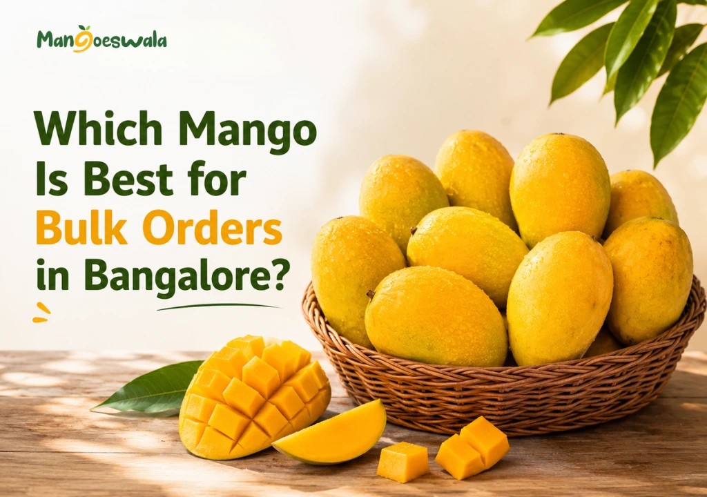 Best Mango Supplier in Bangalore for Wholesale Orders